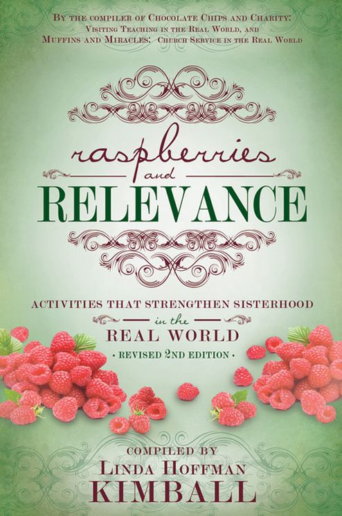 Raspberries and Revelance: Celebrating Sisterhood in the Real World