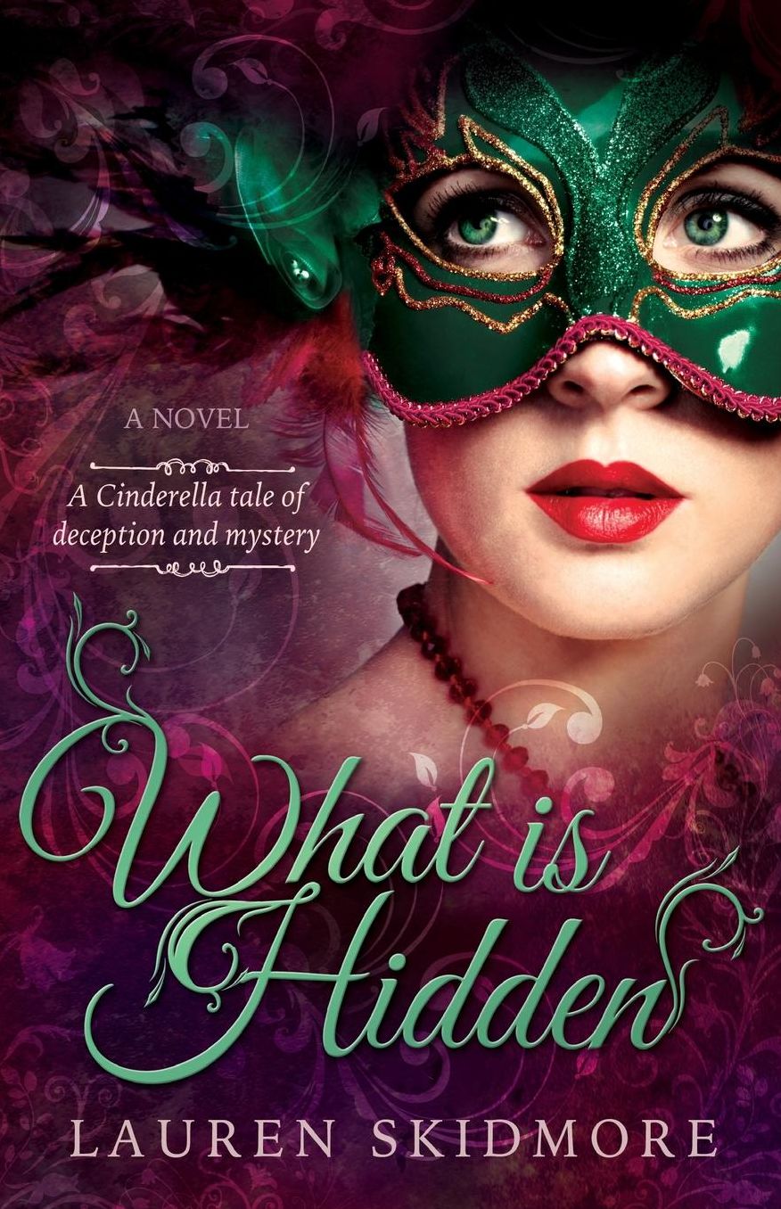 What Is Hidden: A Cinderella Story