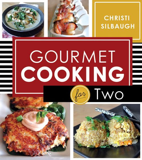 Gourmet Cooking for Two