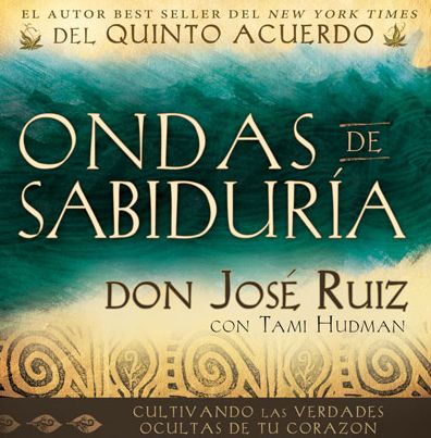 Ondas de sabiduria (Ripples of Wisdom)