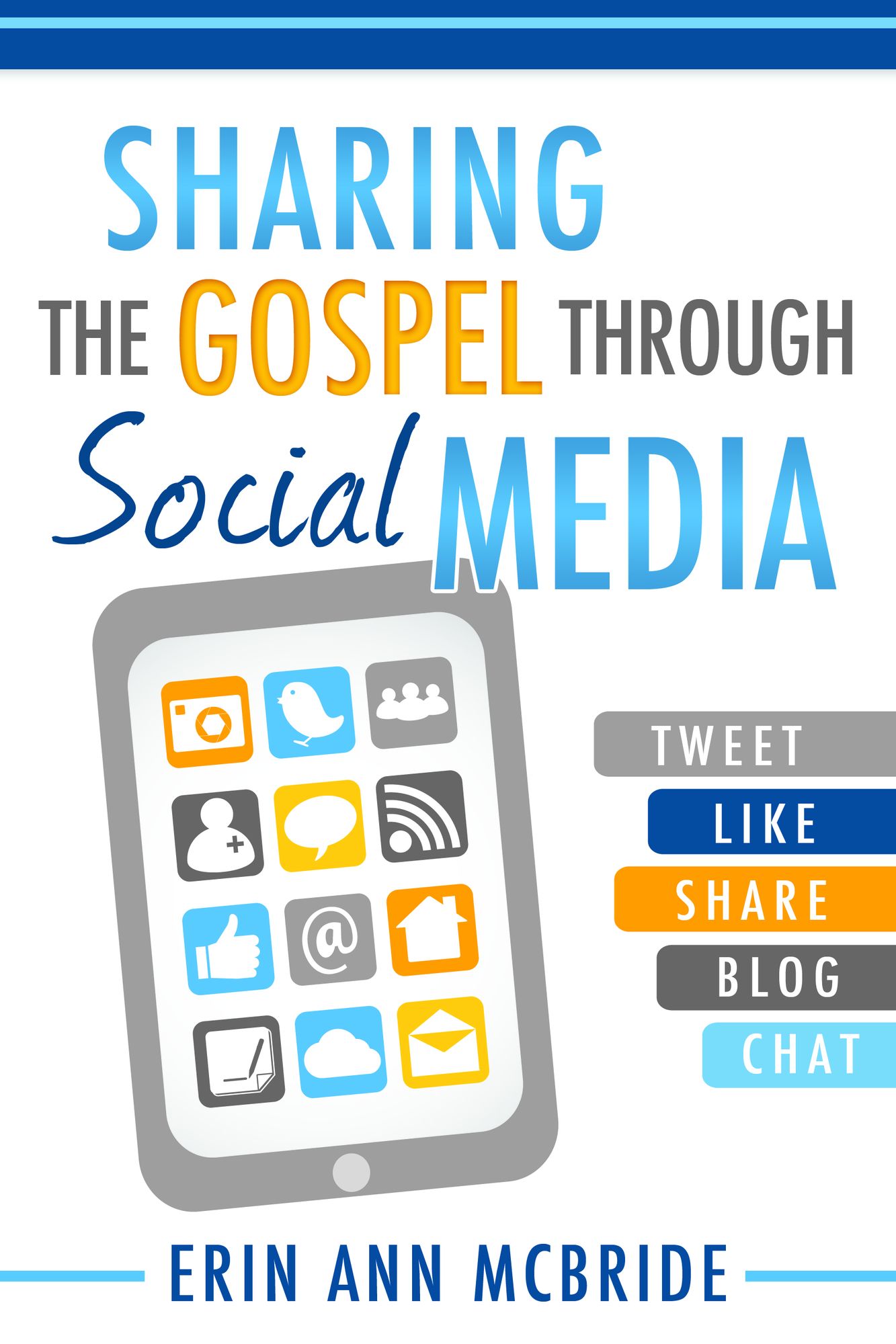 Sharing the Gospel Through Social Media
