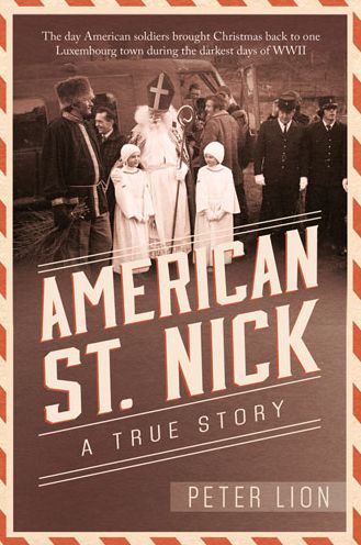 American St. Nick: A True Story