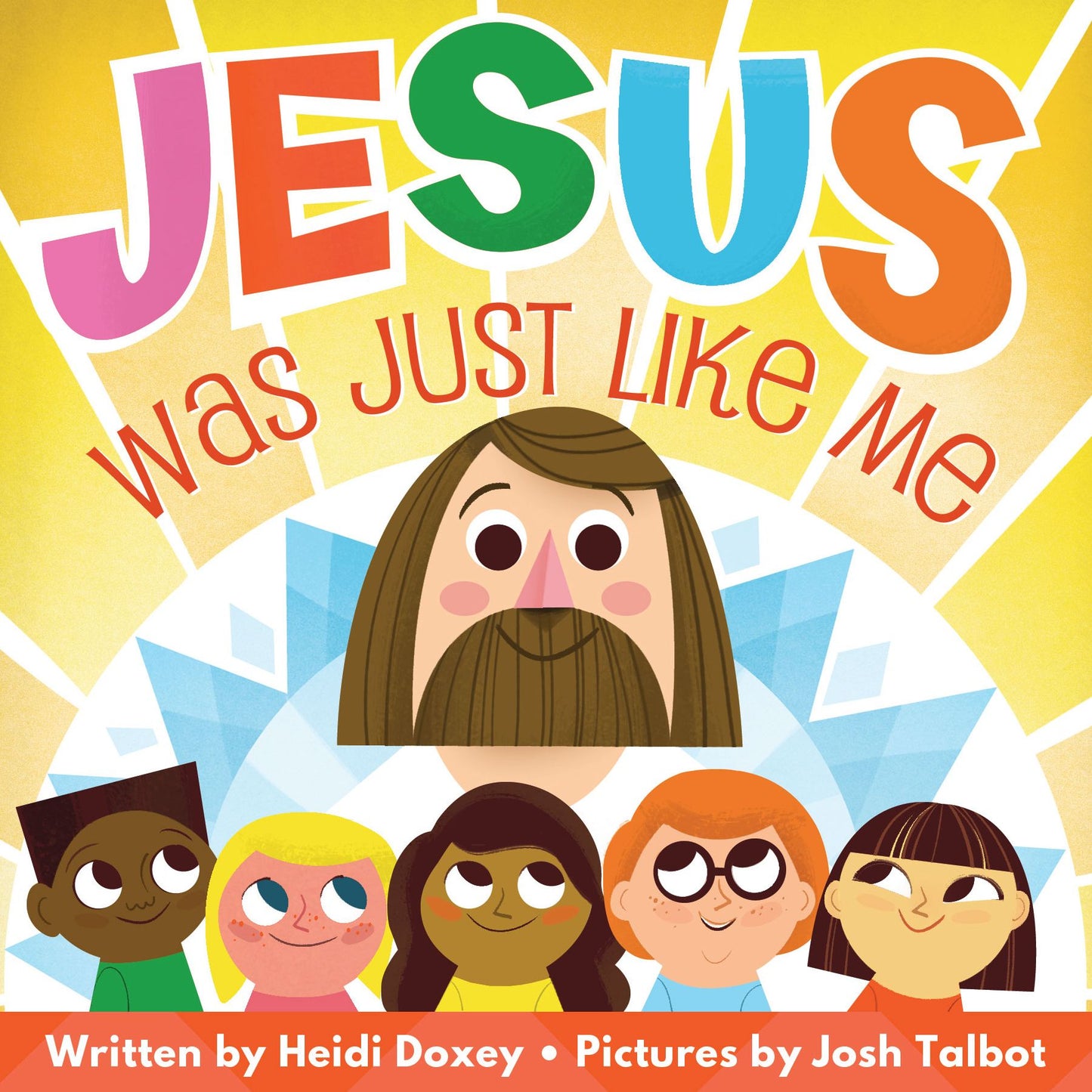 Jesus Was Just Like Me