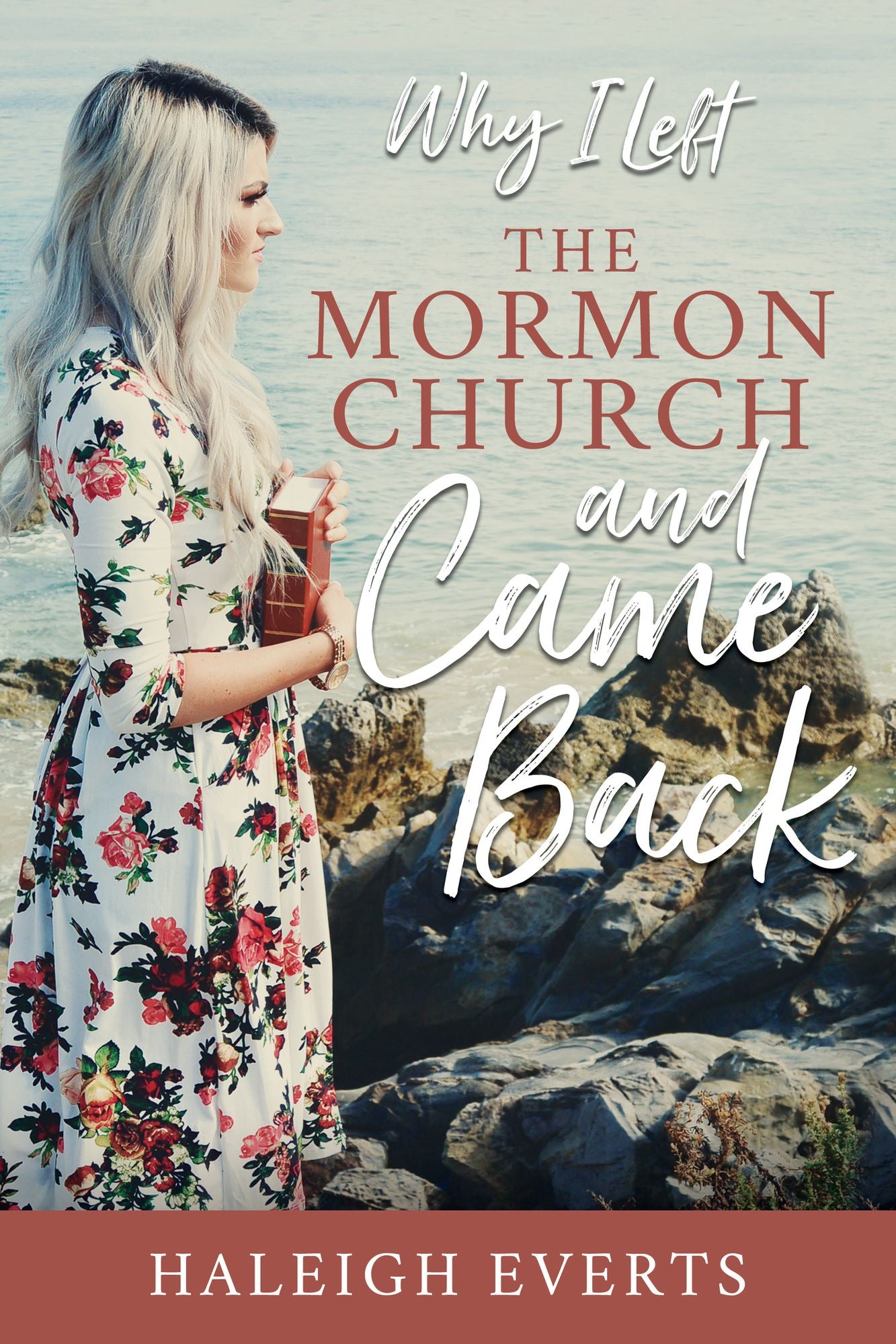 Why I Left The Mormon Church and Came Back