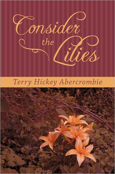 Consider The Lilies