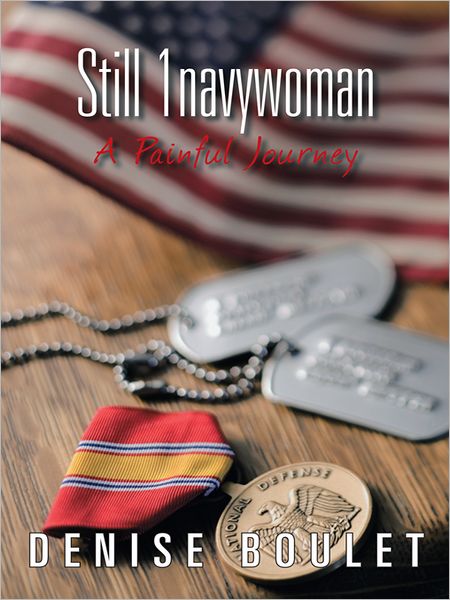 Still 1navywoman: A Painful Journey