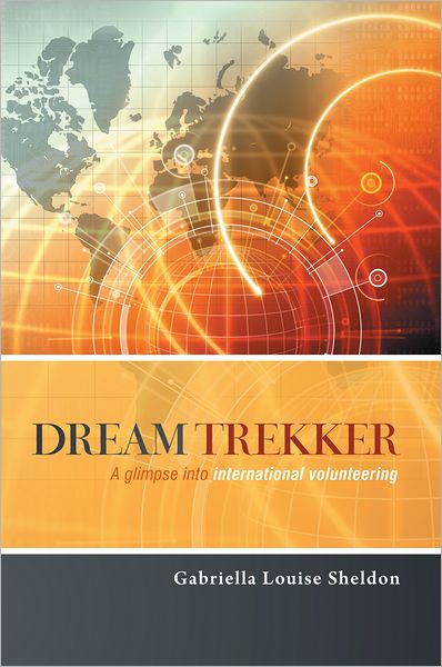 Dream Trekker: A glimpse into international volunteering
