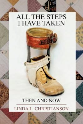 All the Steps I Have Taken: Then and Now
