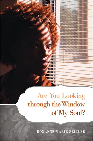 Are You Looking through the Window of My Soul?
