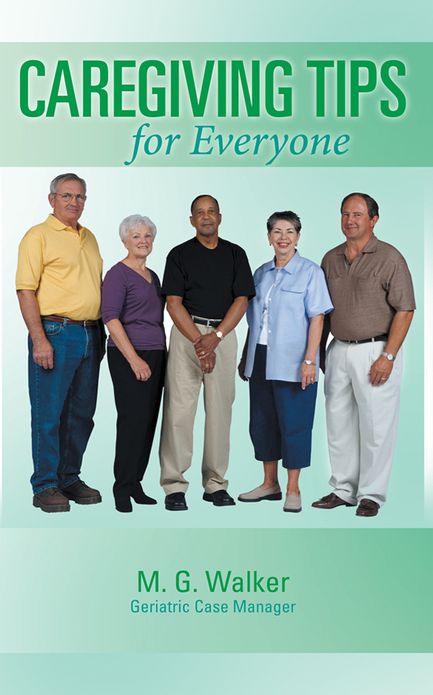 Caregiving Tips for Everyone