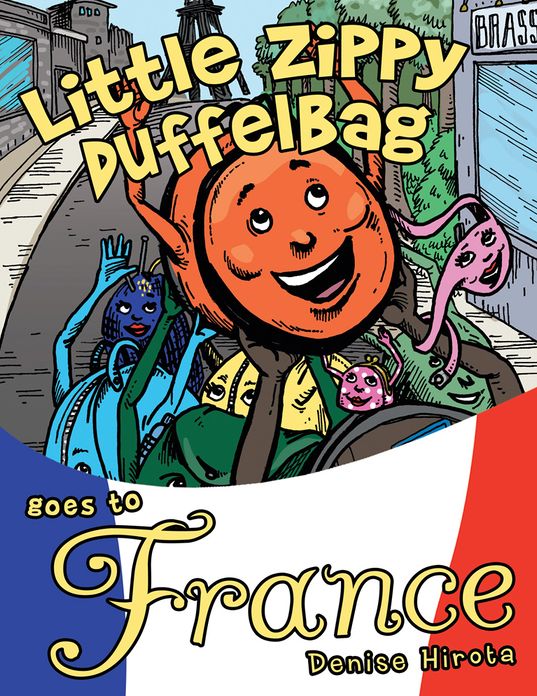 Little Zippy Duffelbag Goes to France