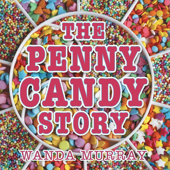 The Penny Candy Story (PagePerfect NOOK Book)