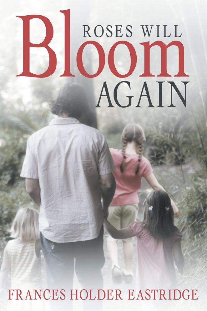 Roses Will Bloom Again