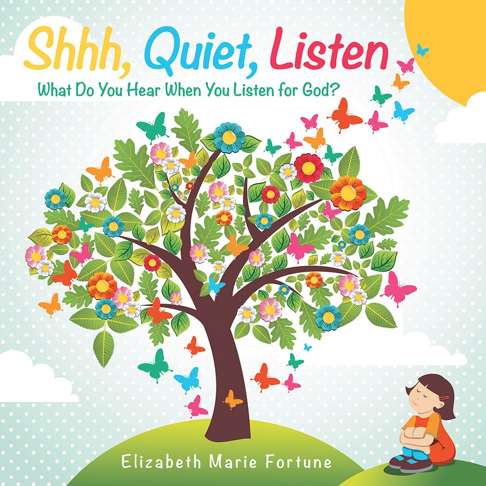 Shhh, Quiet, Listen: What Do You Hear When You Listen for God?