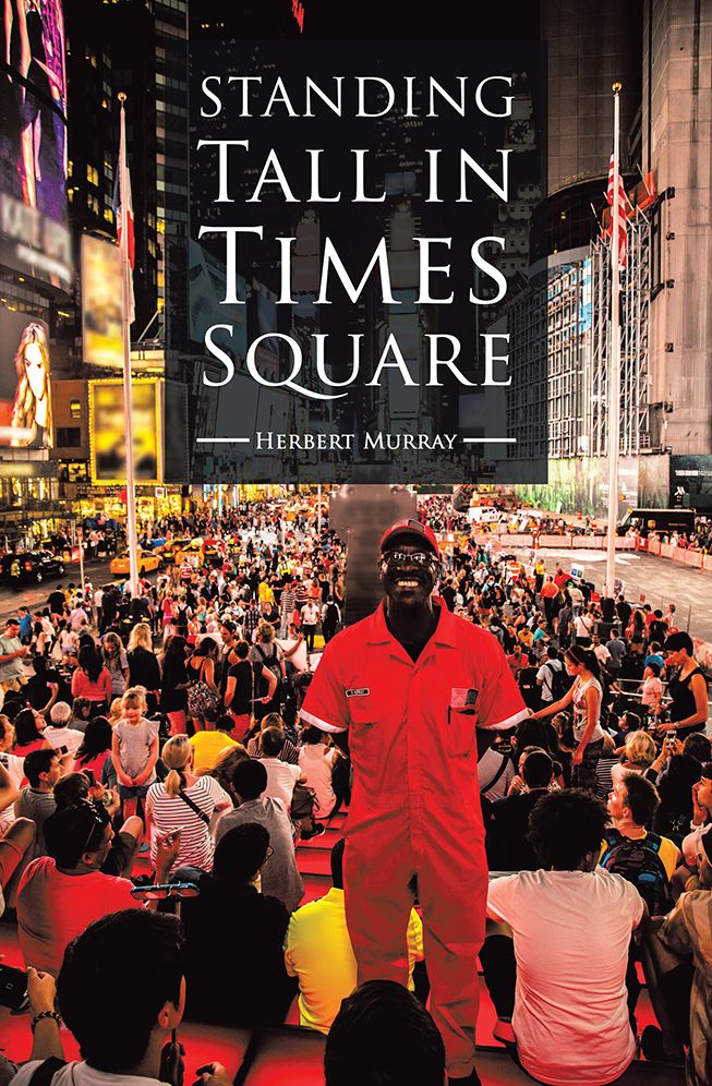 Standing Tall in Times Square