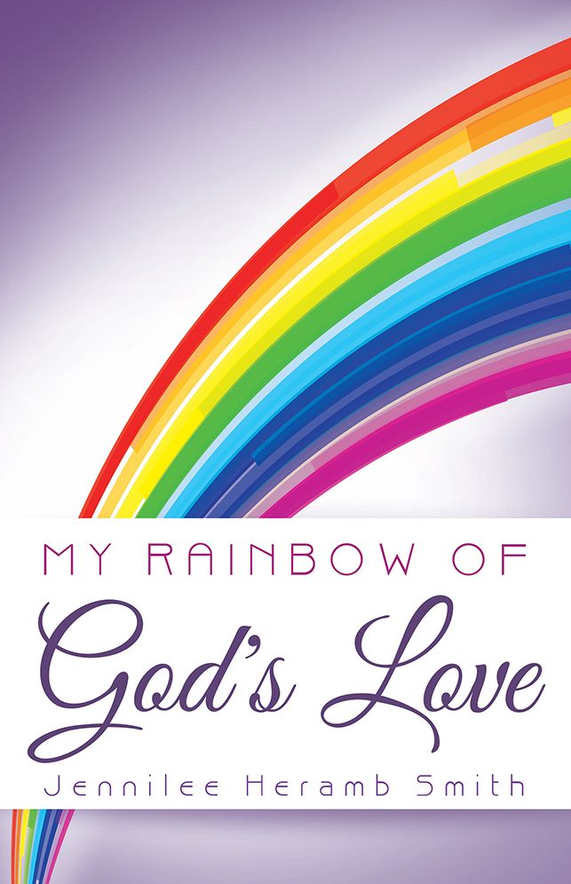 My Rainbow of God's Love