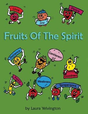 Fruits of the Spirit