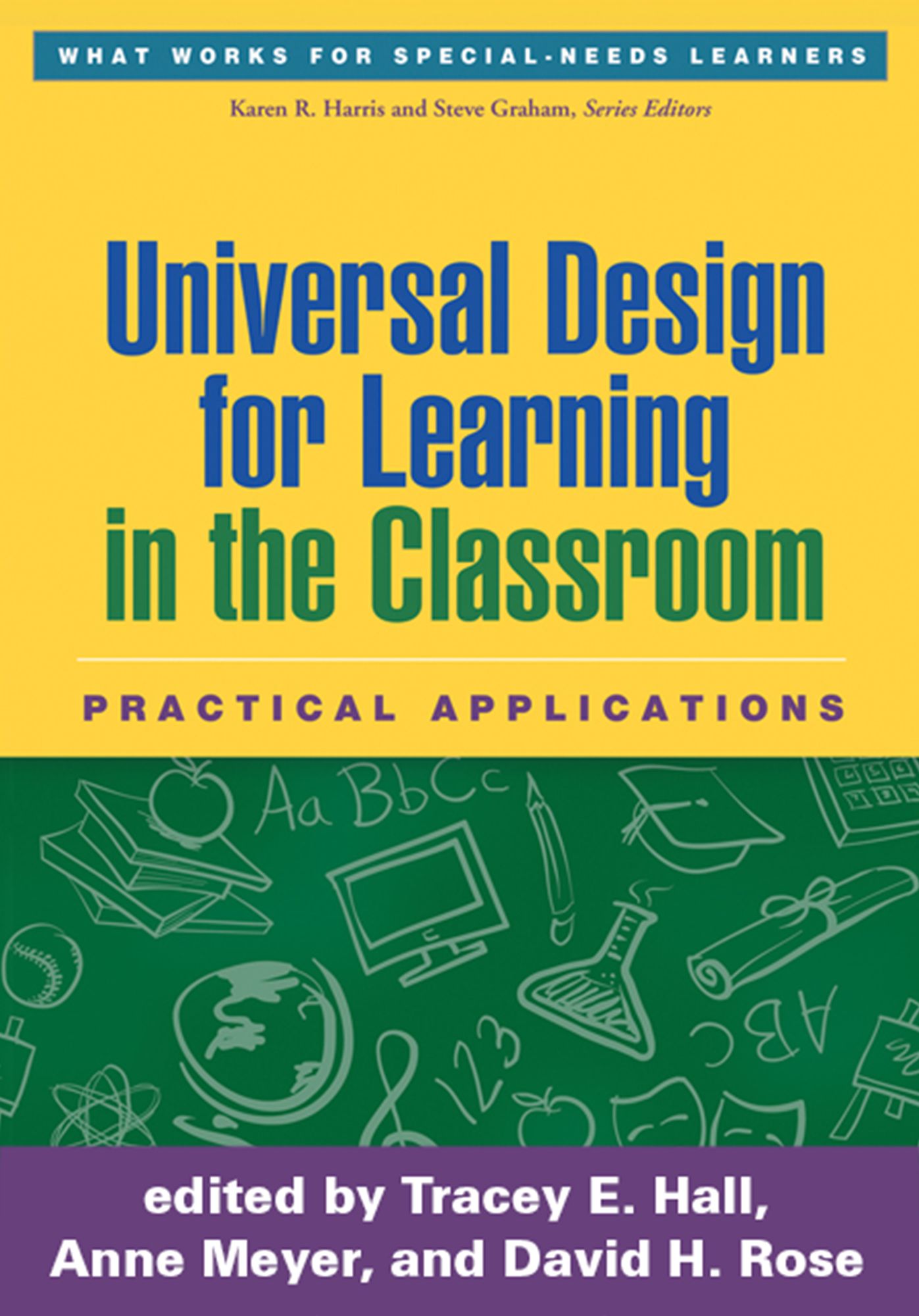 Universal Design for Learning in the Classroom: Practical Applications