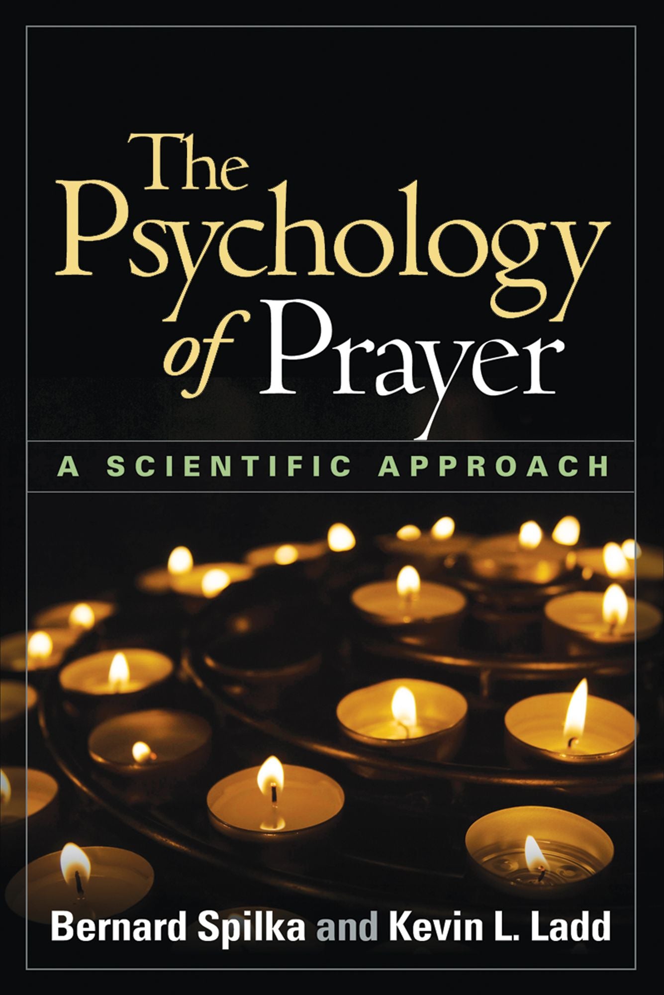 The 3.1 - Psychology of Prayer: A Scientific Approach