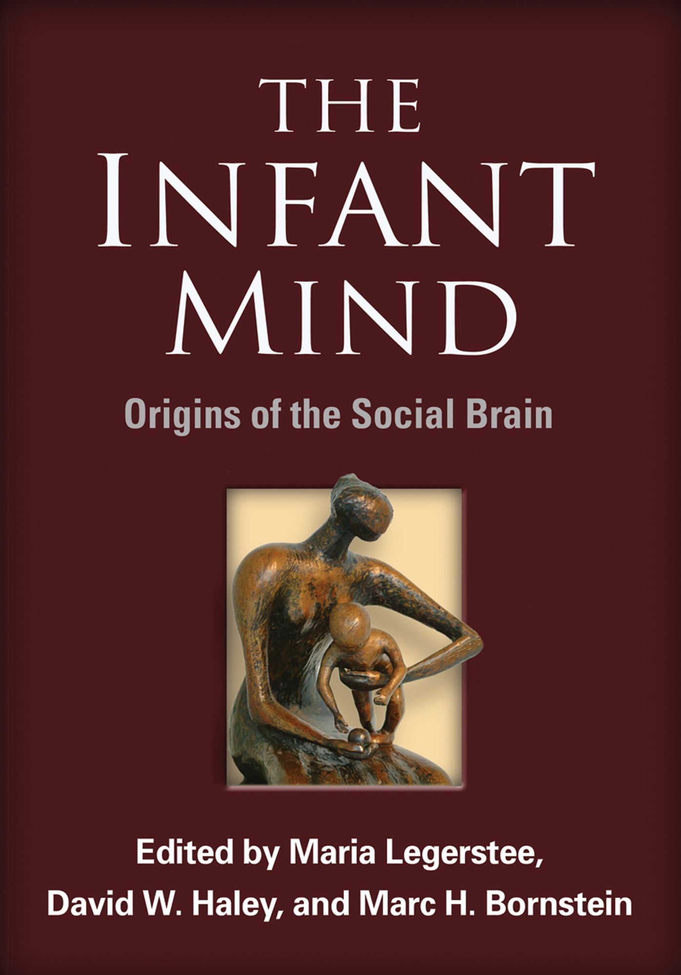 The 3.1 - Infant Mind: Origins of the Social Brain