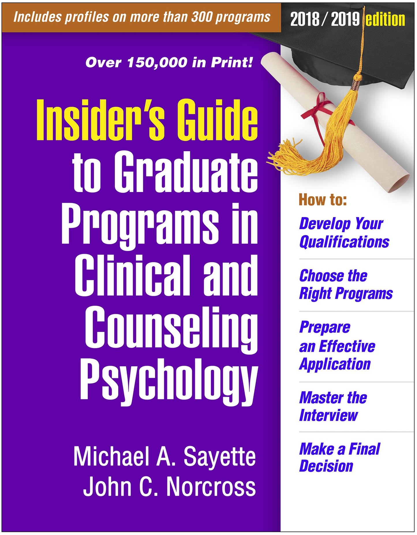 Insider's Guide to Graduate Programs in Clinical and Counseling Psychology 2018 / 2019