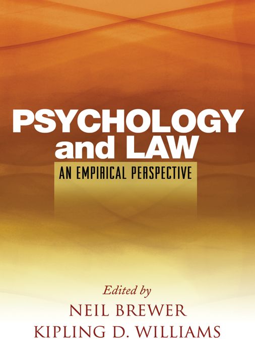 Psychology and Law: An Empirical Perspective
