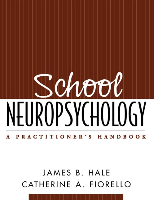School Neuropsychology: A Practitioner's Handbook
