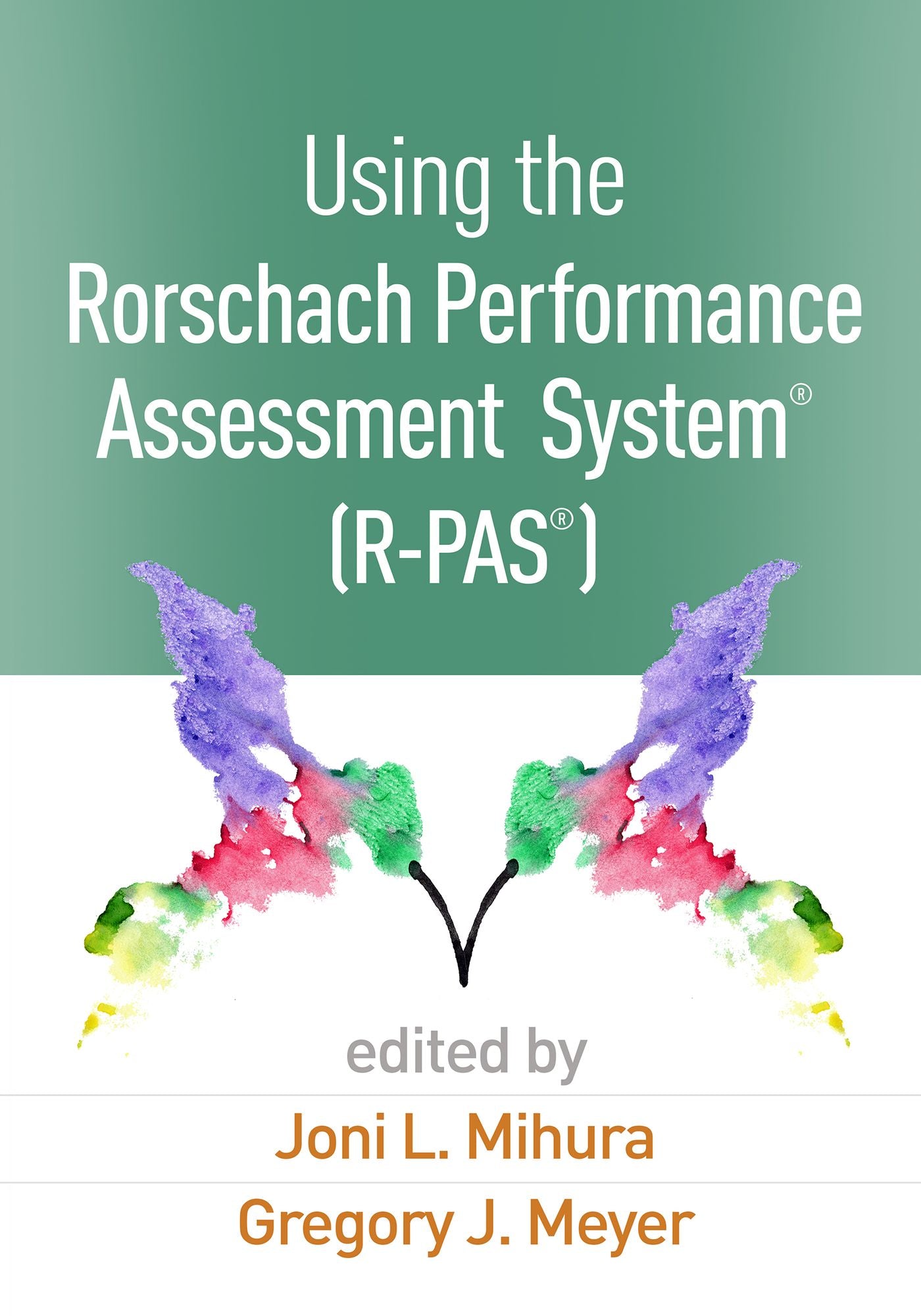 Using the Rorschach Performance Assessment System® (R-PAS®)
