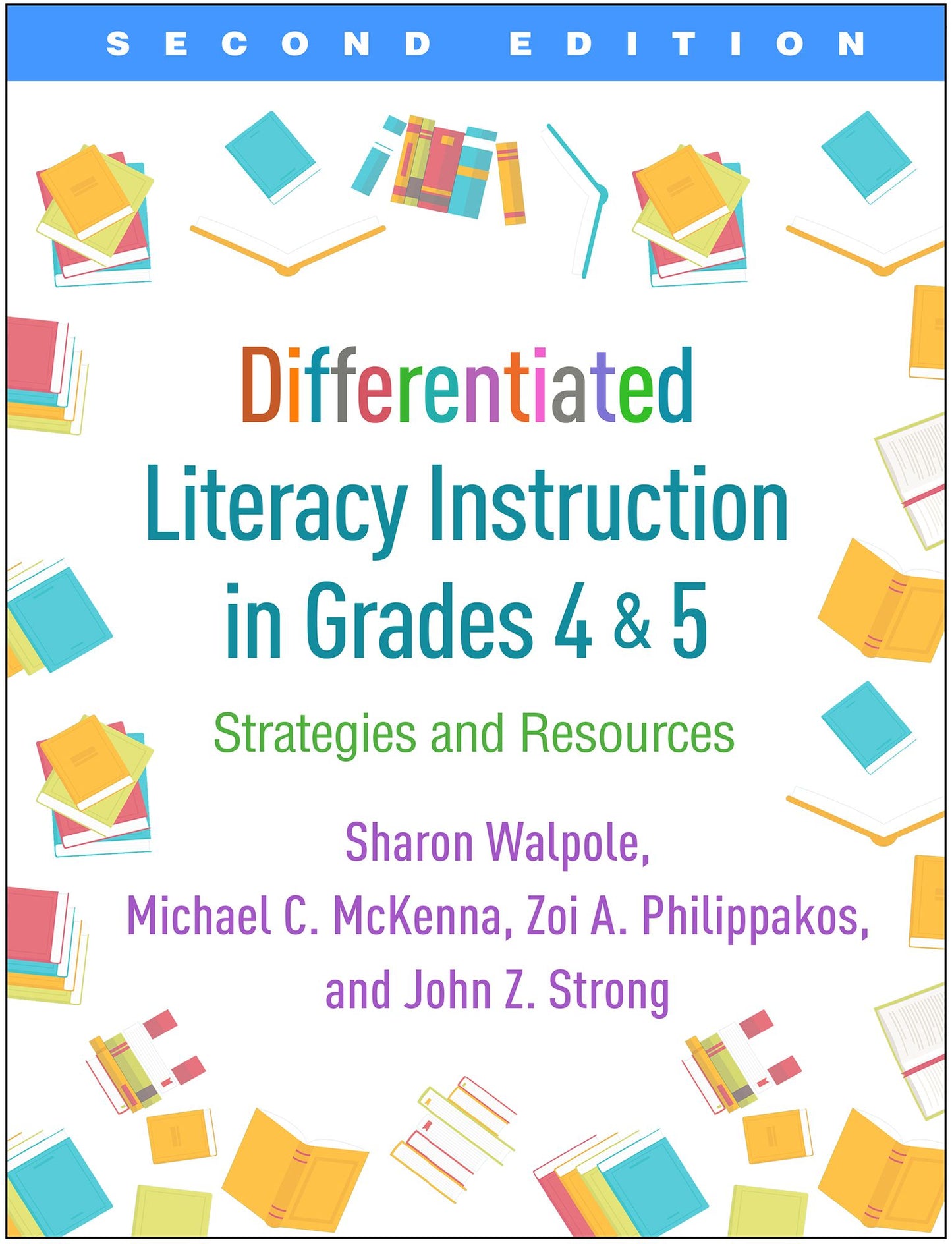Differentiated Literacy Instruction in Grades 4 and 5 : Strategies and Resources