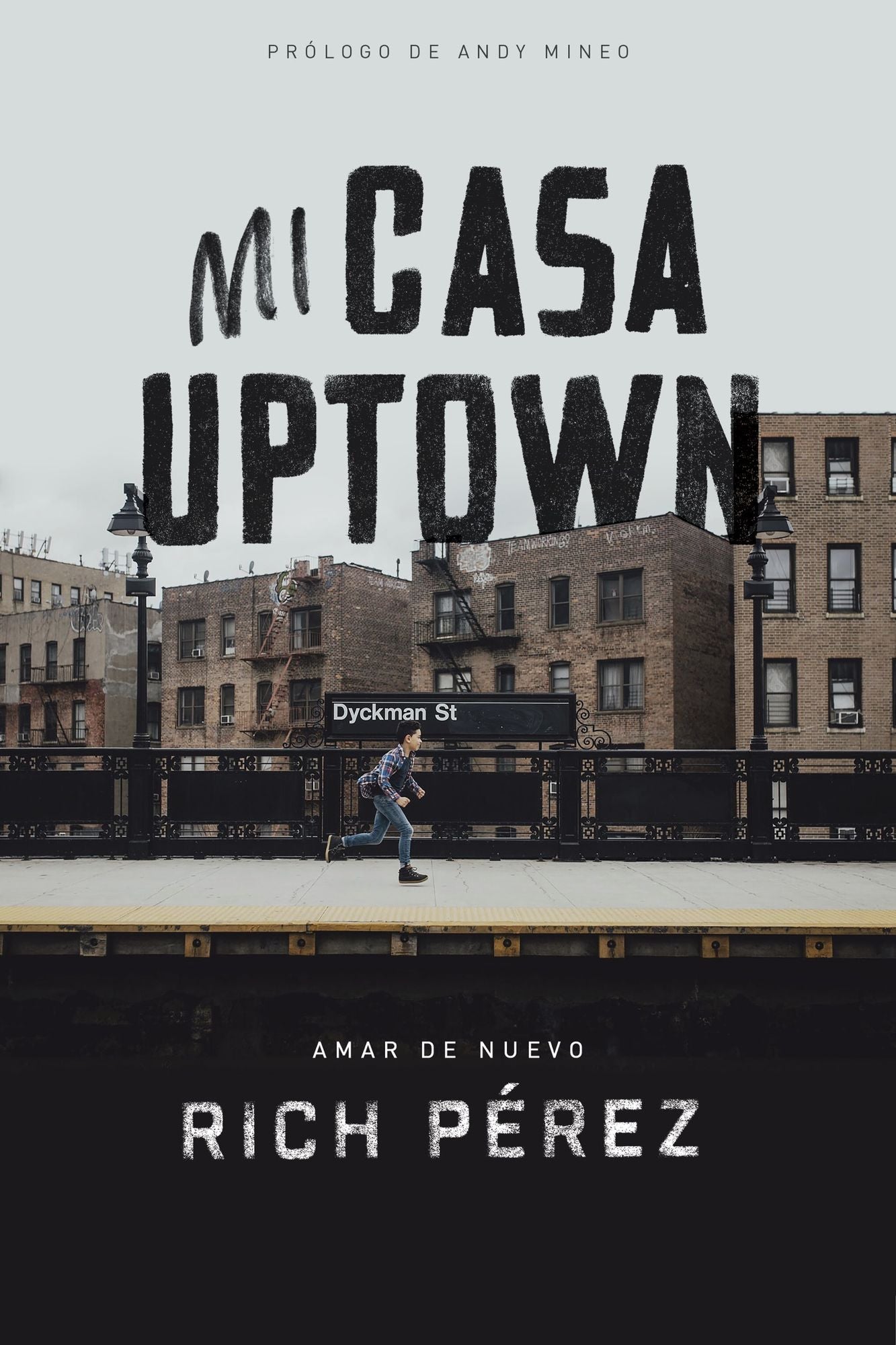 Mi casa uptown: Amar de nuevo