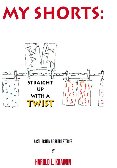 My Shorts: Straight Up With A Twist