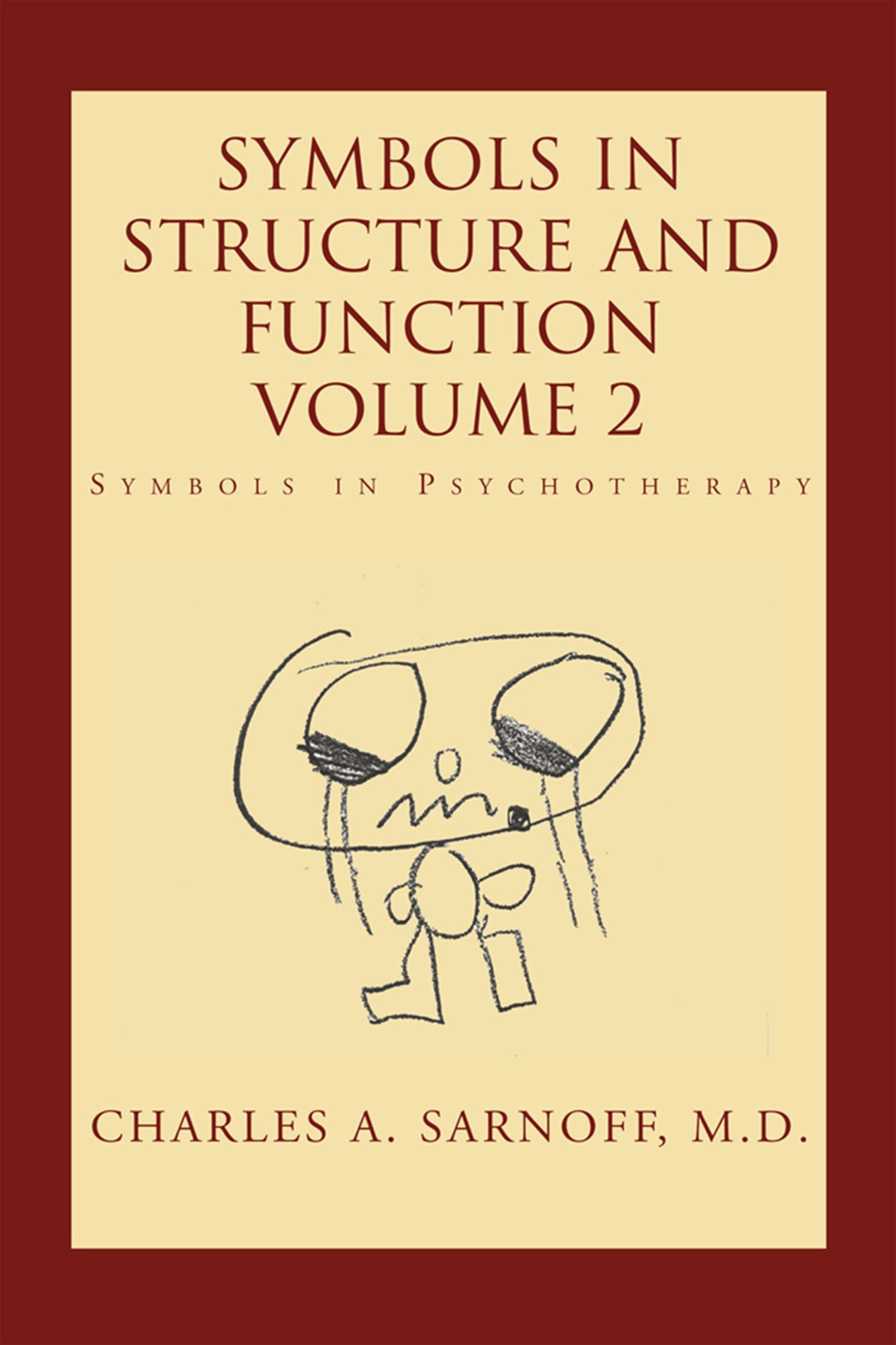Symbols in Structure and Function: Symbols in Psychotherapy