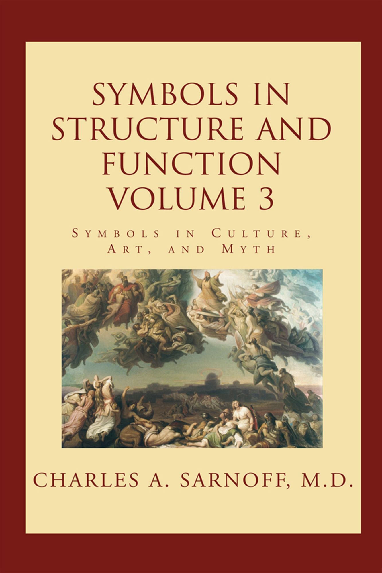Symbols in Structure and Function: Symbols in Culture, Art, and Myth