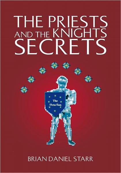 The Priests and the Knights Secrets