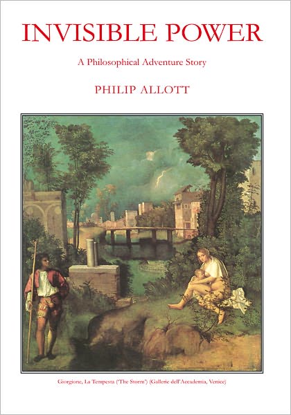 Invisible Power: A Philosophical Adventure Story