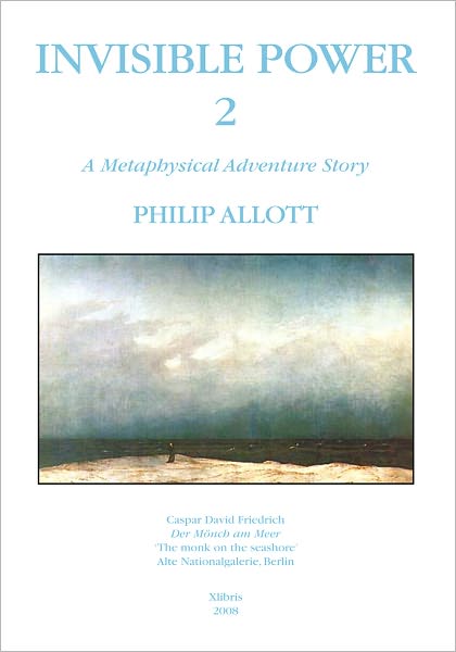 INVISIBLE POWER 2: A Metaphysical Adventure Story