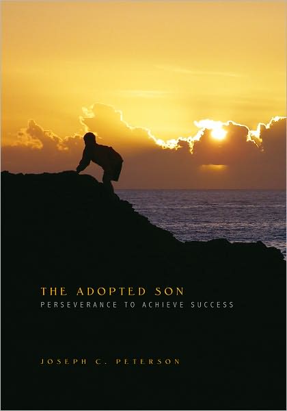 THE ADOPTED SON: PERSEVERANCE TO ACHIEVE SUCCESS