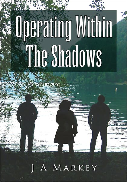 Operating Within The Shadows