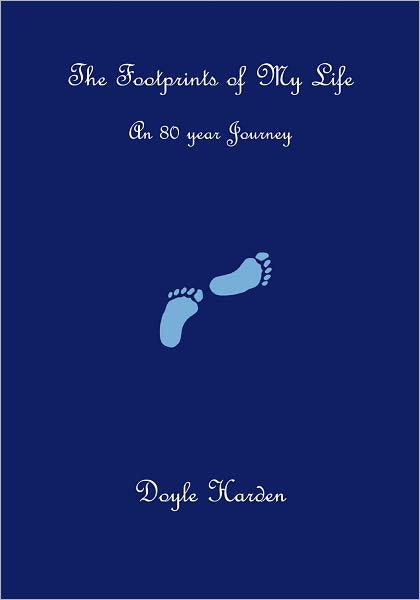 The Footprints of My Life: An 80 year Journey