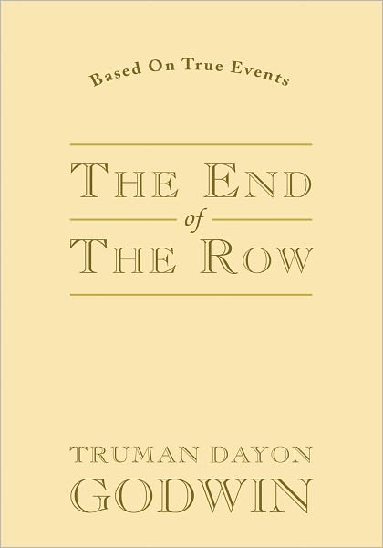 The End of the Row