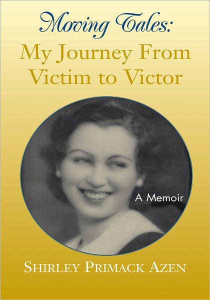 Moving Tales: My Journey from Victim to Victor