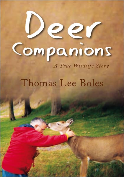 Deer Companions: A True Wildlife Story