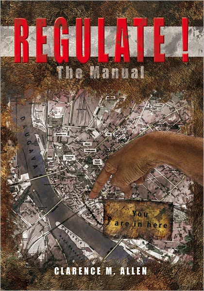 Regulate!: The Manual
