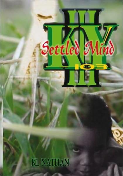 III KY 103: Settled Mind