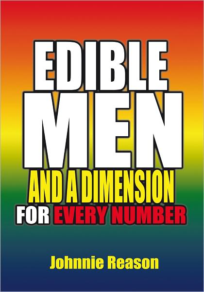 Edible Men and A Dimension for Every Number