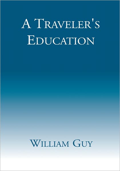 A Traveler's Education
