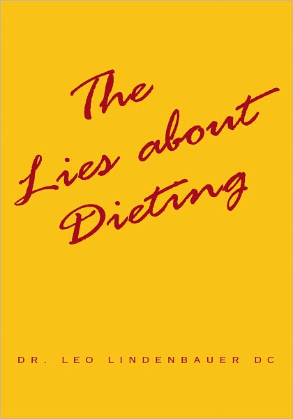The Lies about Dieting