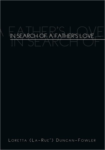 In Search of a Father's Love