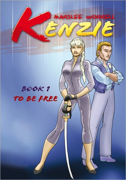 Kenzie Book 1: To Be Free