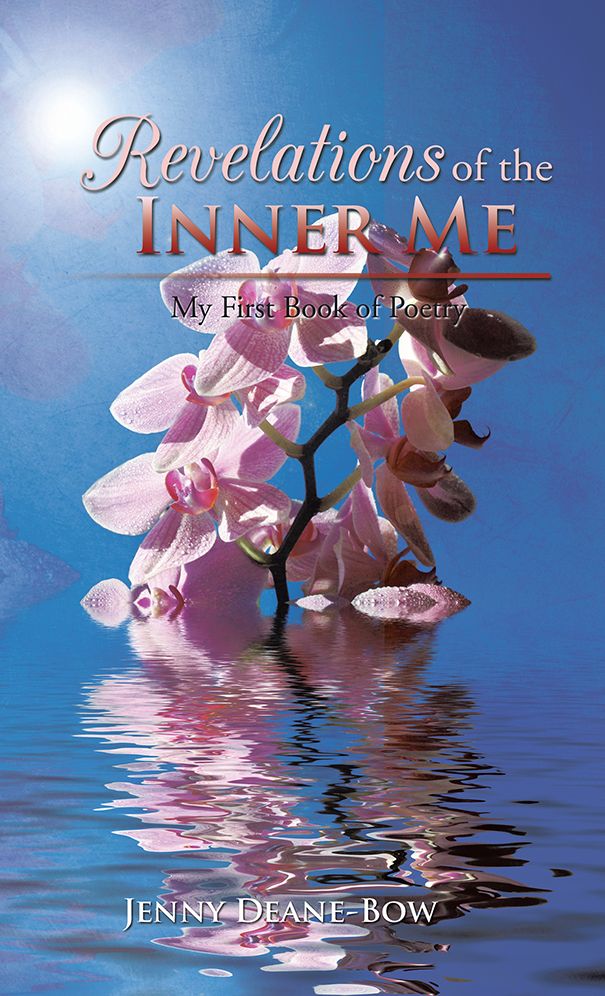 Revelations of the Inner Me: My First Book of Poetry